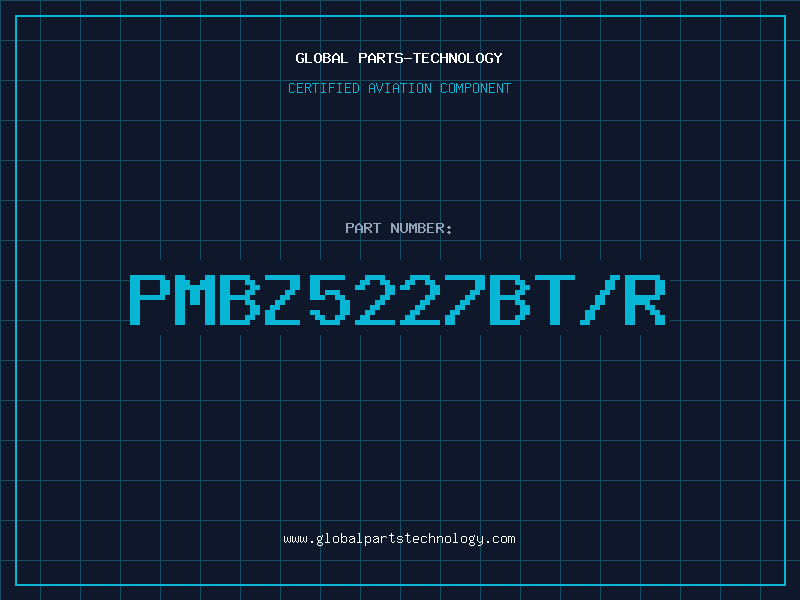 Aviation Part PMBZ5227BT/R