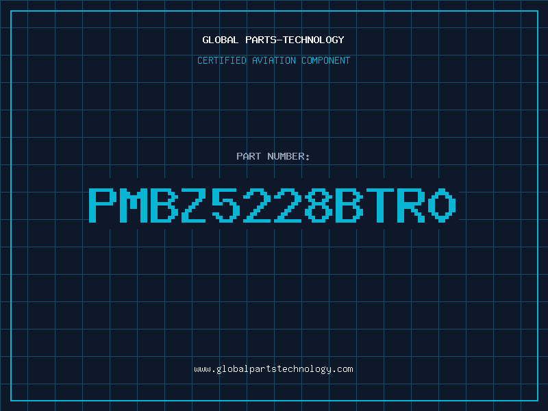 Aviation Part PMBZ5228BTR0