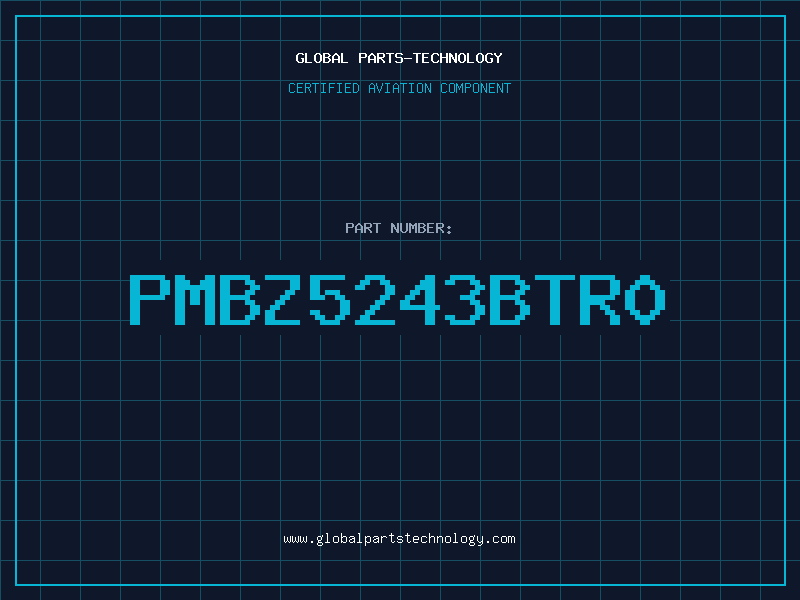 Aviation Part PMBZ5243BTR0