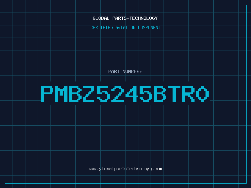 Aviation Part PMBZ5245BTR0