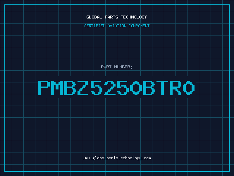 Aviation Part PMBZ5250BTR0