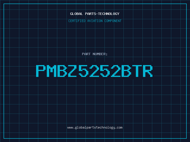 Aviation Part PMBZ5252BTR