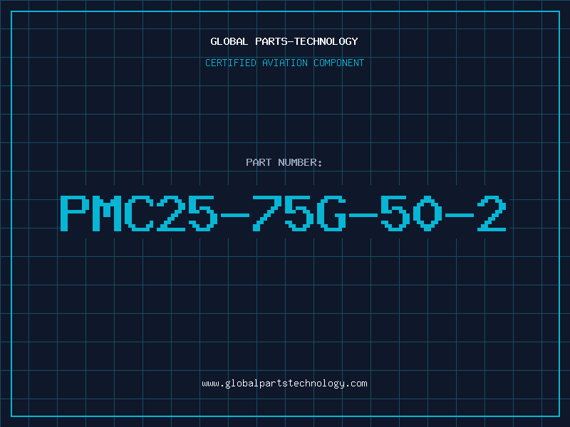 Aviation Part PMC25-75G-50-2