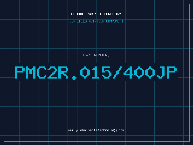 Aviation Part PMC2R.015/400JP