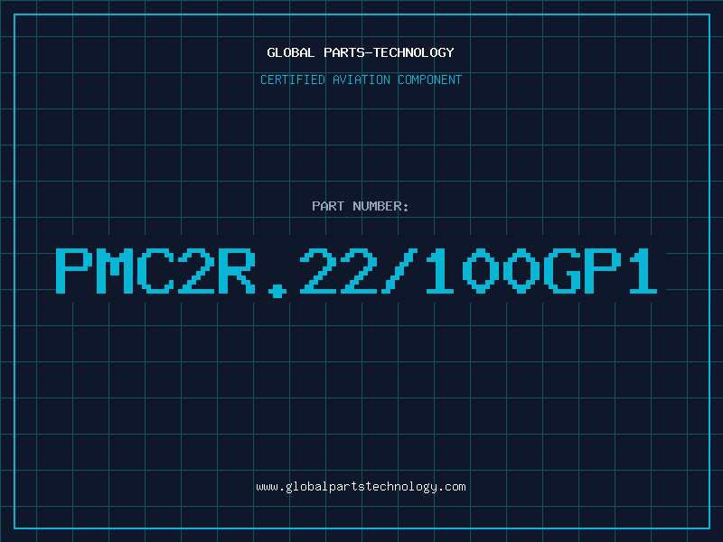 Aviation Part PMC2R.22/100GP1