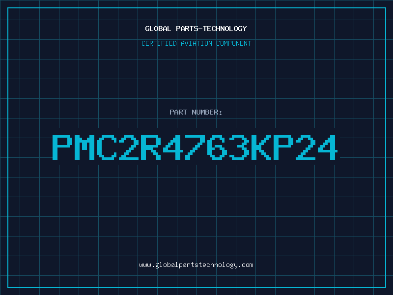 Aviation Part PMC2R4763KP24