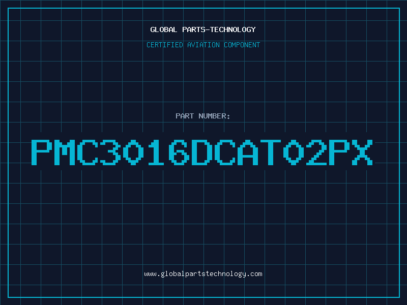 Aviation Part PMC3016DCAT02PX