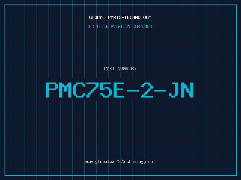 Aviation Part PMC75E-2-JN