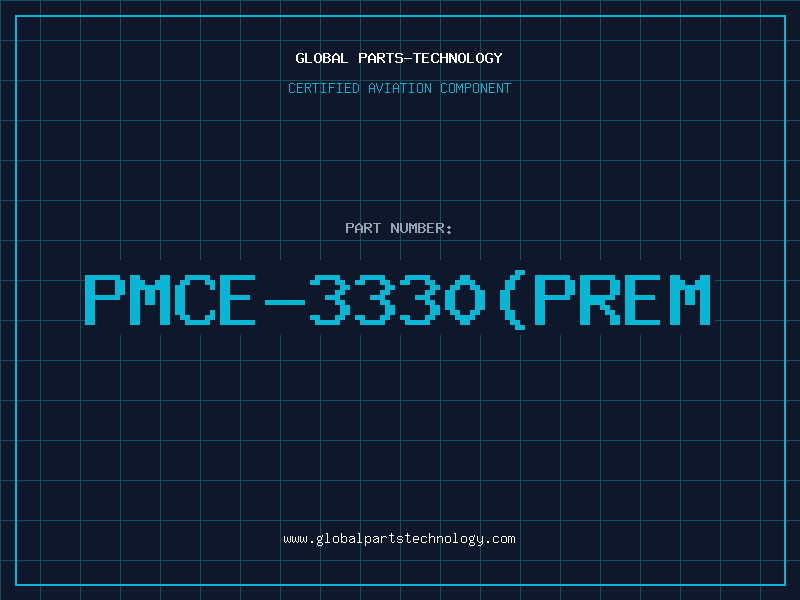 Aviation Part PMCE-3330(Prem