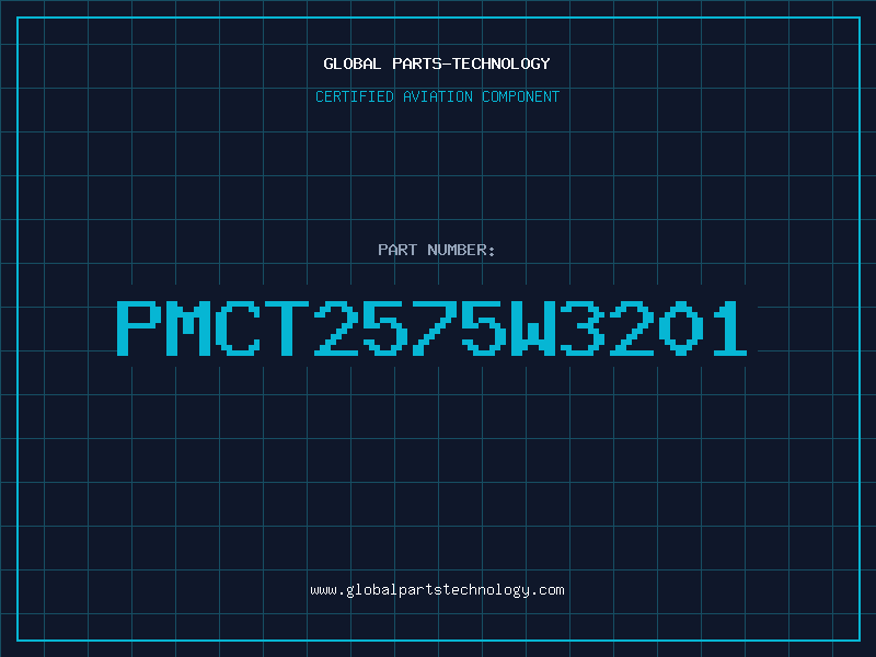 Aviation Part PMCT2575W3201