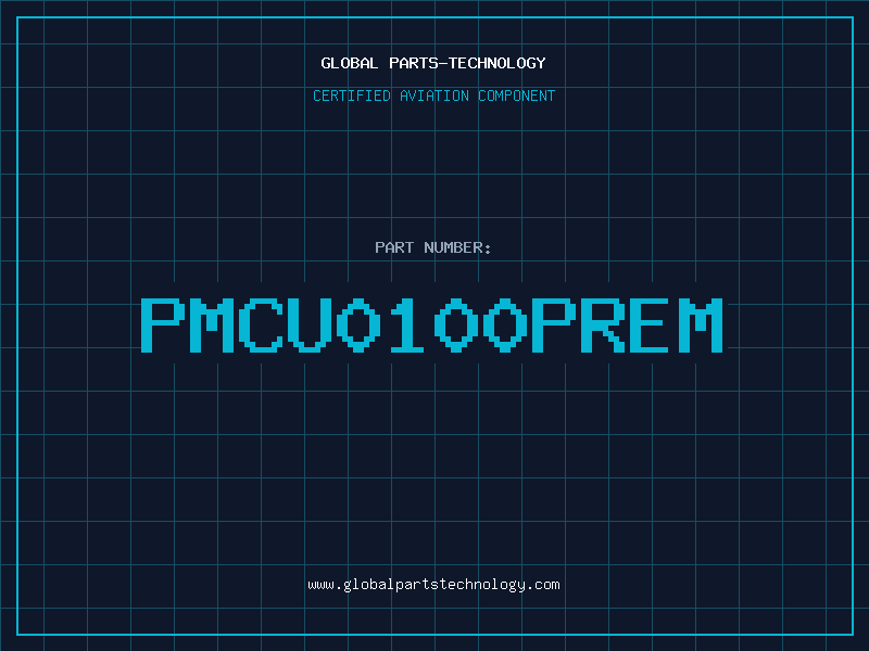 Aviation Part PMCU0100Prem