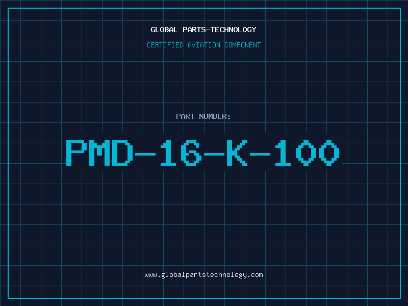 Aviation Part PMD-16-K-100
