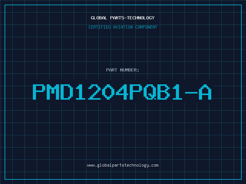 Aviation Part PMD1204PQB1-A