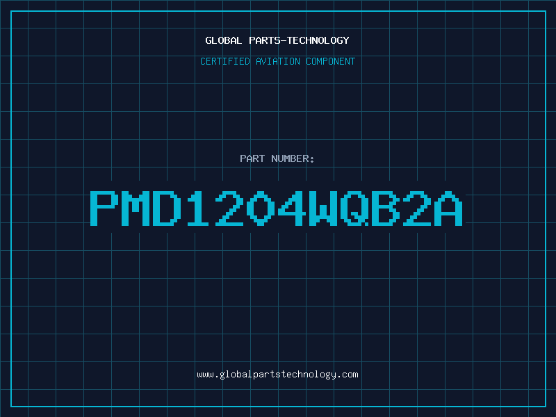 Aviation Part PMD1204WQB2A