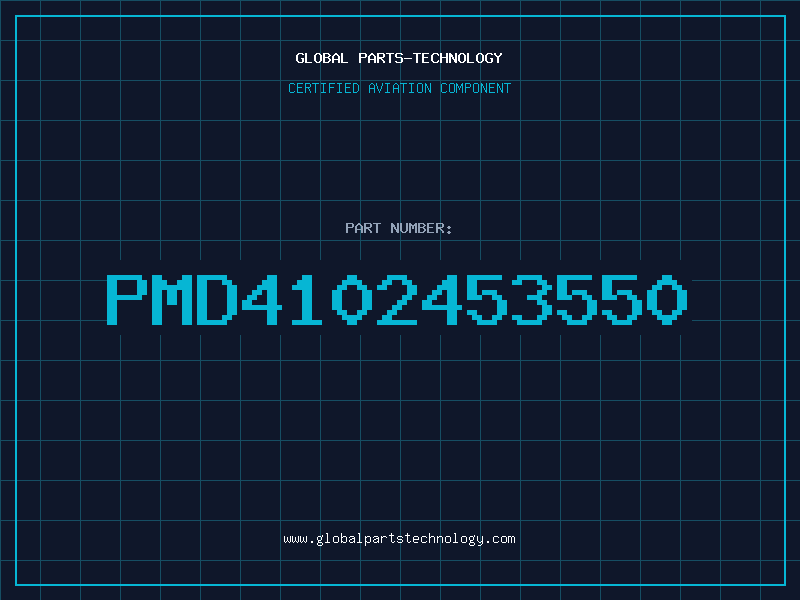 Aviation Part PMD4102453550