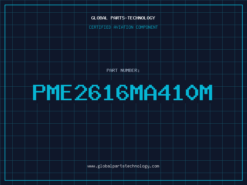 Aviation Part PME2616MA410M