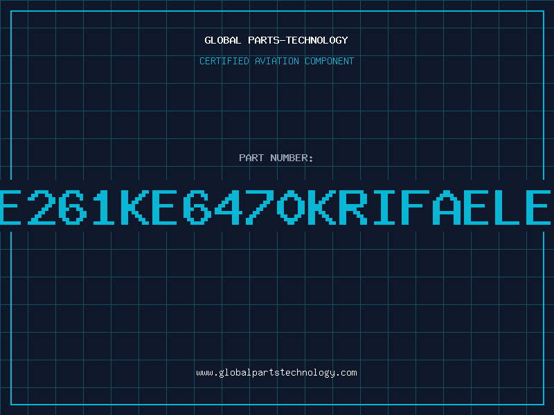 Aviation Part PME261KE6470KRIFAELECT