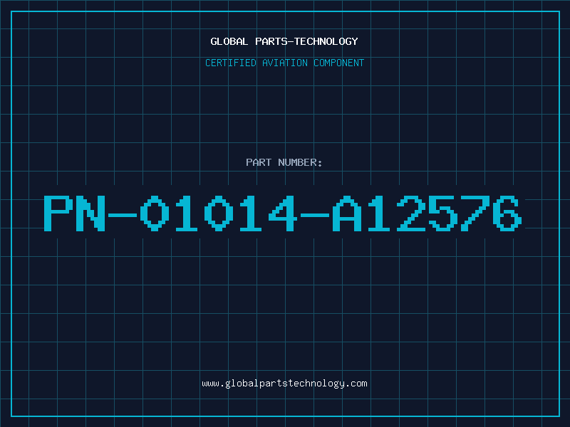 Aviation Part PN-01014-A12576