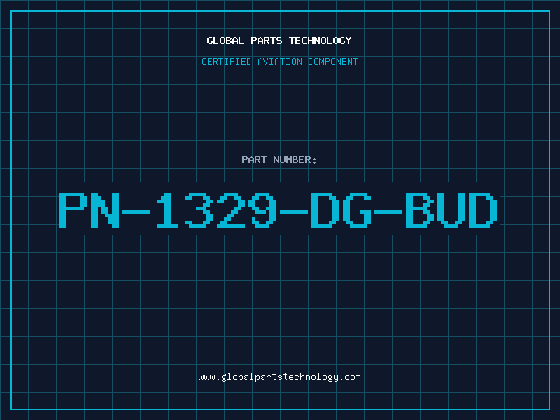 Aviation Part PN-1329-DG-BUD