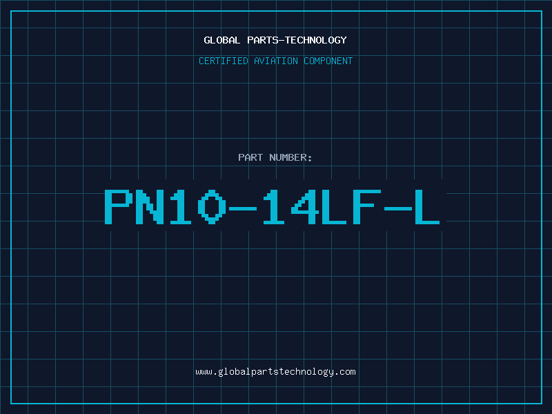 Aviation Part PN10-14LF-L