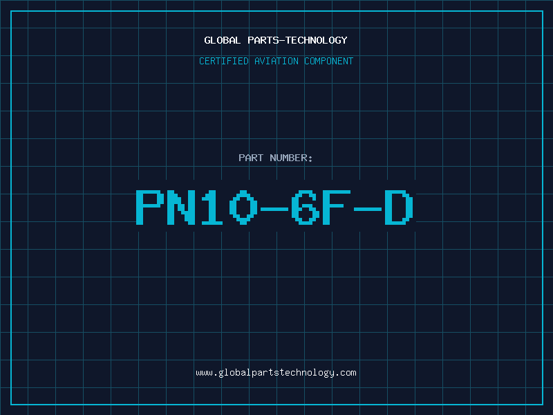 Aviation Part PN10-6F-D