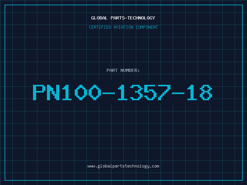 Aviation Part PN100-1357-18