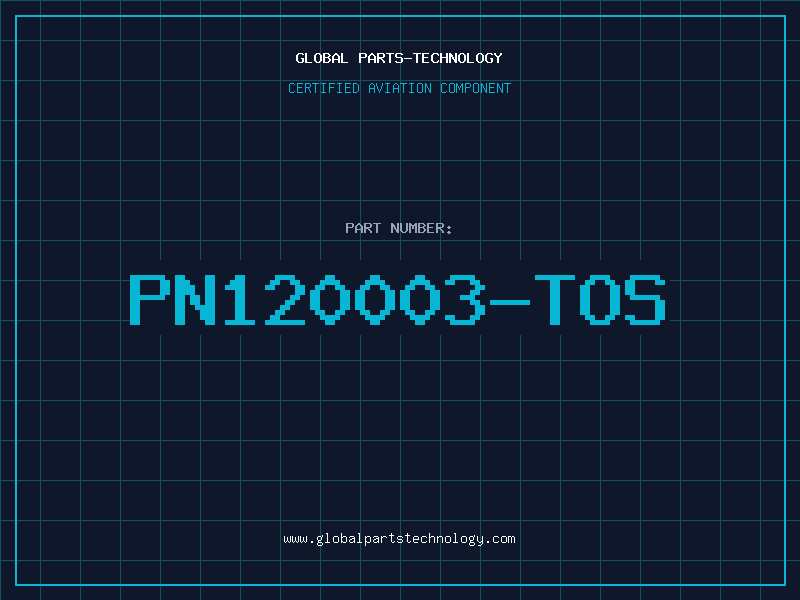 Aviation Part PN120003-TOS
