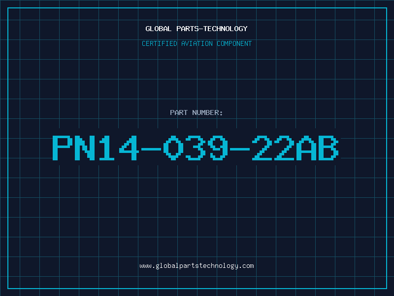 Aviation Part PN14-039-22AB