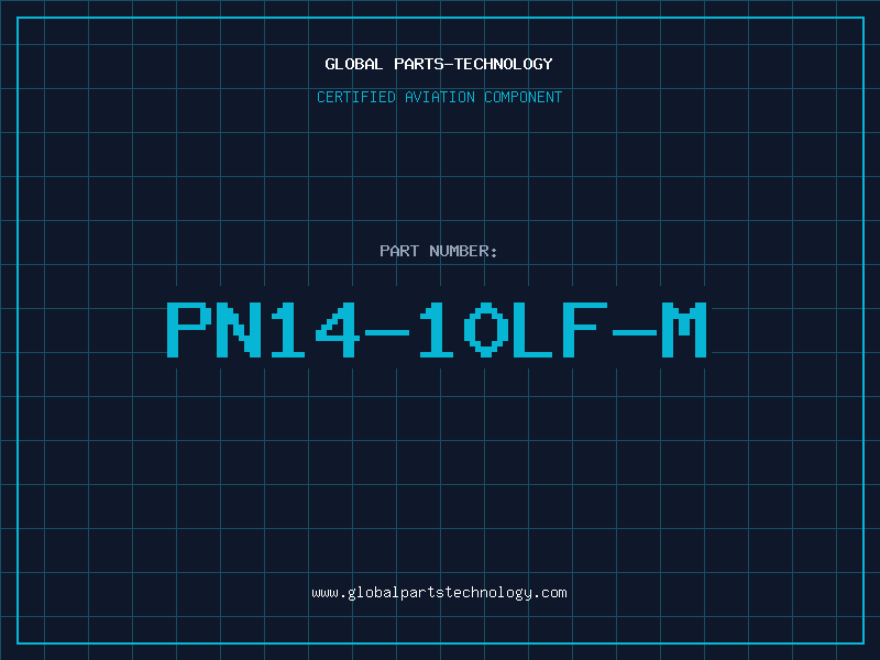 Aviation Part PN14-10LF-M