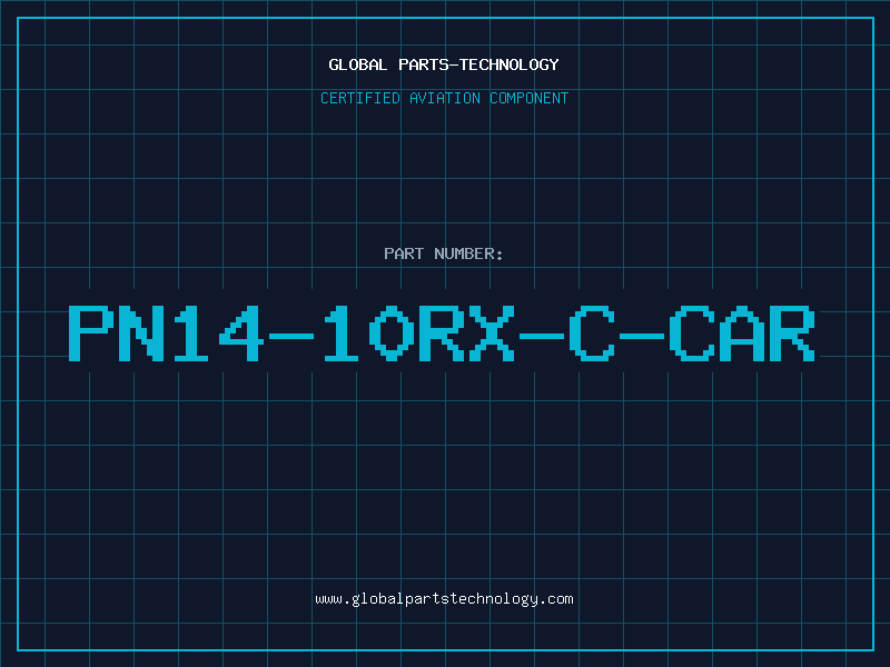 Aviation Part PN14-10RX-C-CAR