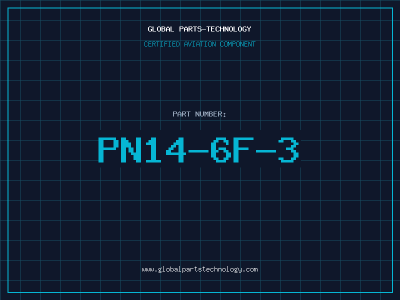 Aviation Part PN14-6F-3