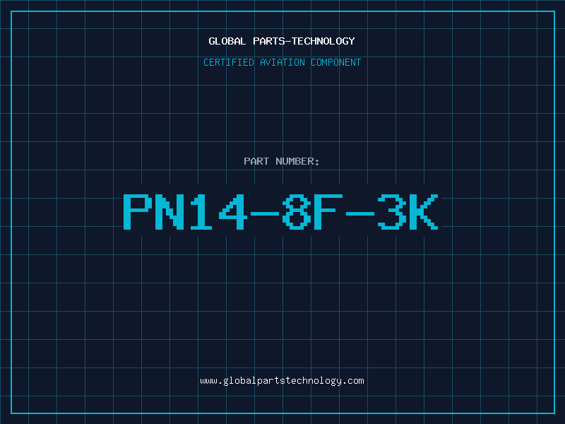 Aviation Part PN14-8F-3K