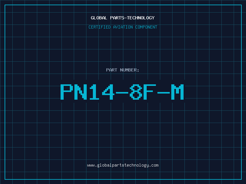 Aviation Part PN14-8F-M