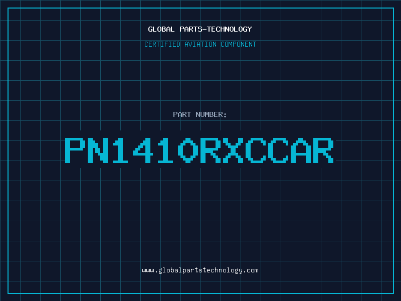 Aviation Part PN1410RXCCAR