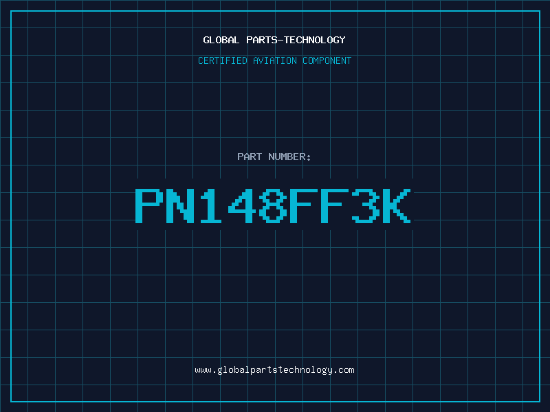 Aviation Part PN148FF3K