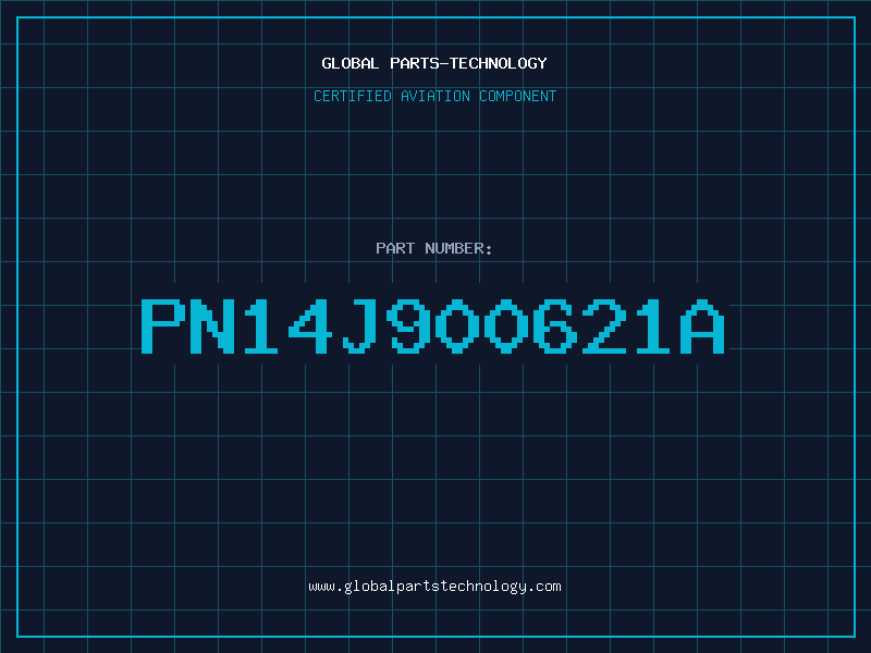 Aviation Part PN14J900621A