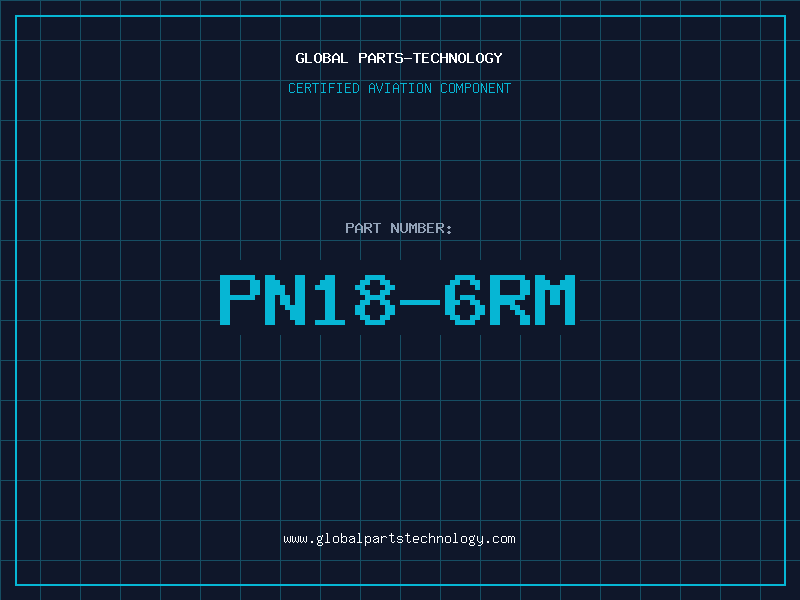 Aviation Part PN18-6RM