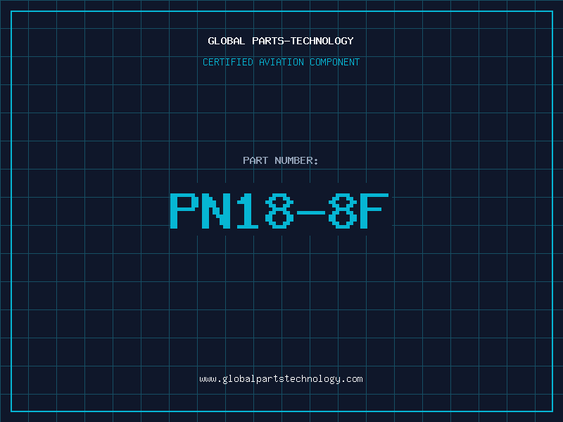 Aviation Part PN18-8F