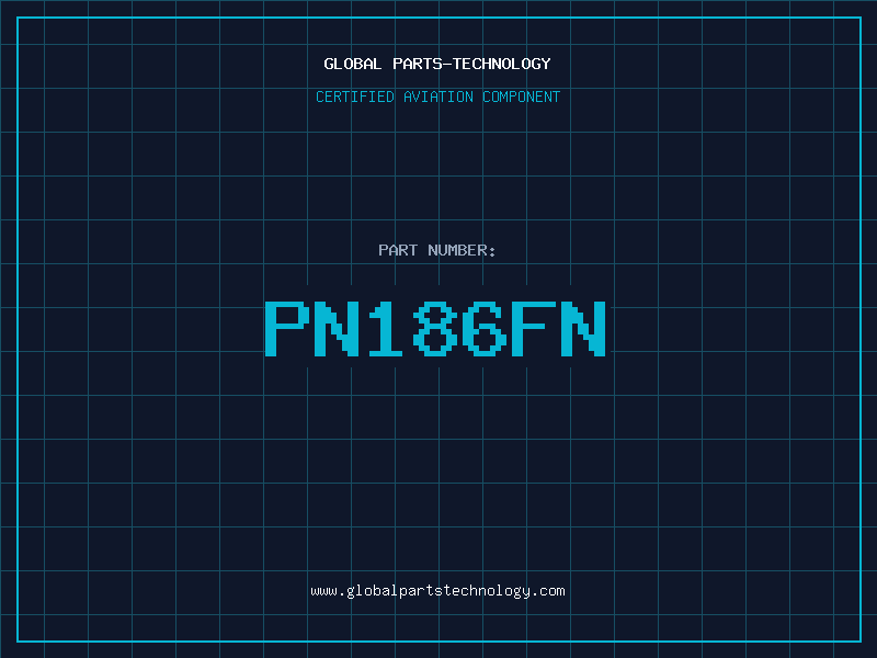 Aviation Part PN186FN