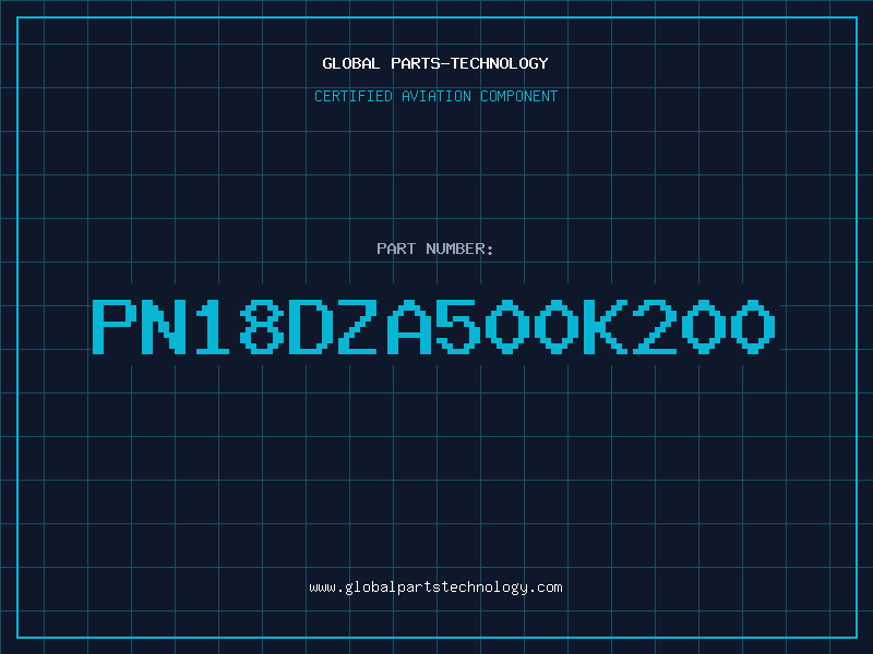 Aviation Part PN18DZA500K200
