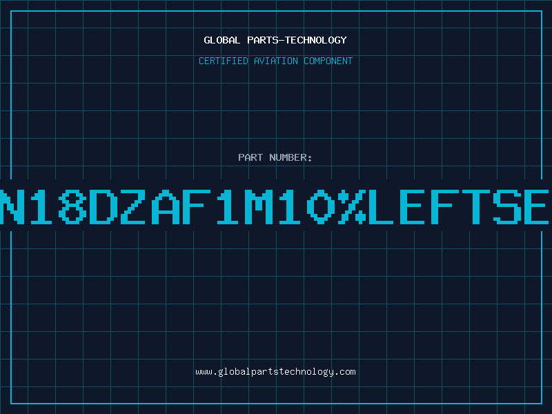 Aviation Part PN18DZAF1M10%LEFTSET