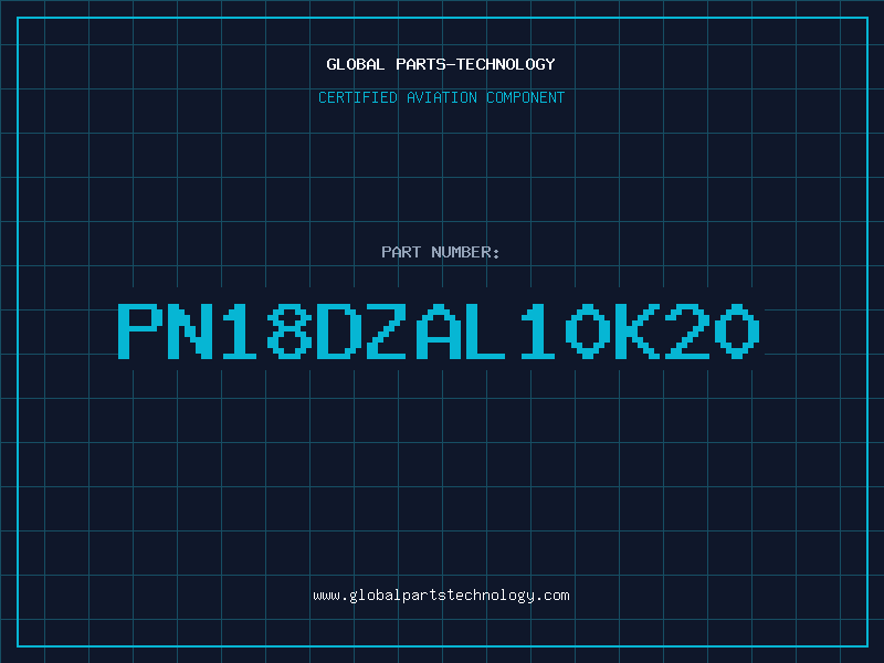 Aviation Part PN18DZAL10K20
