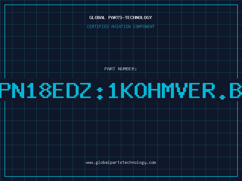 Aviation Part PN18EDZ:1KOHMVER.B