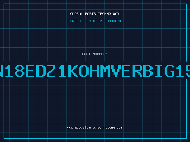 Aviation Part PN18EDZ1KOHMVERBIG15M