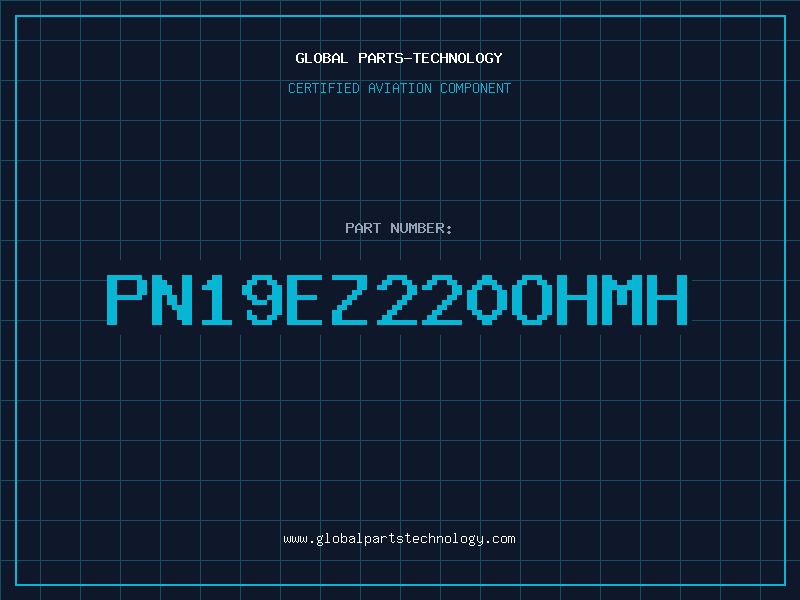 Aviation Part PN19EZ220OHMH