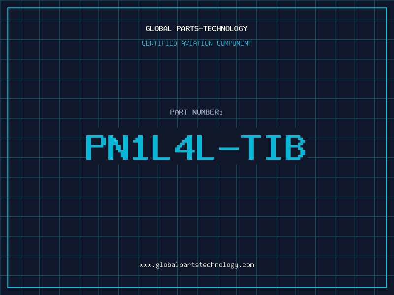 Aviation Part PN1L4L-TIB