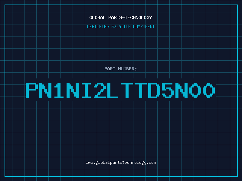 Aviation Part PN1NI2LTTD5N00