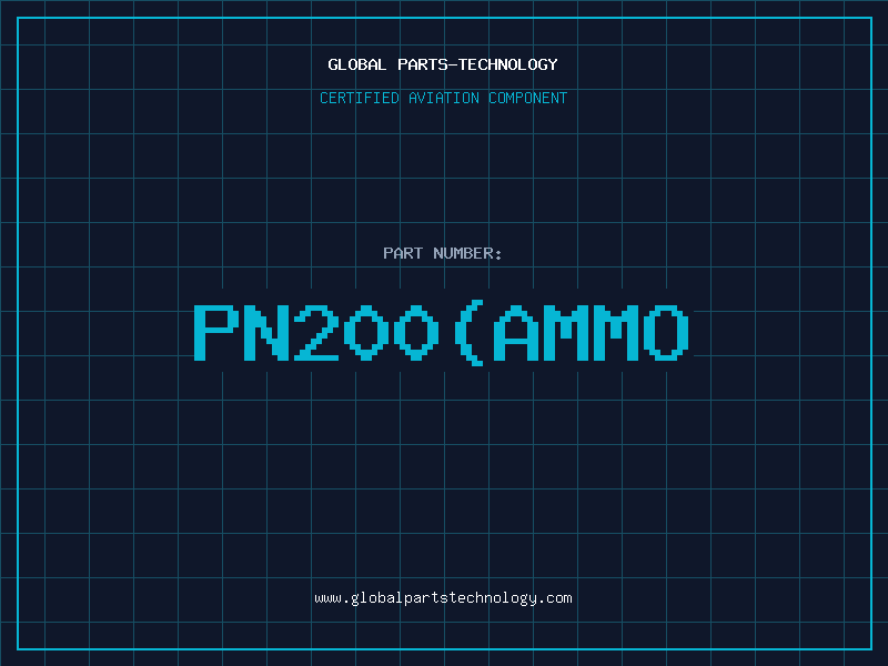 Aviation Part PN200(AMMO