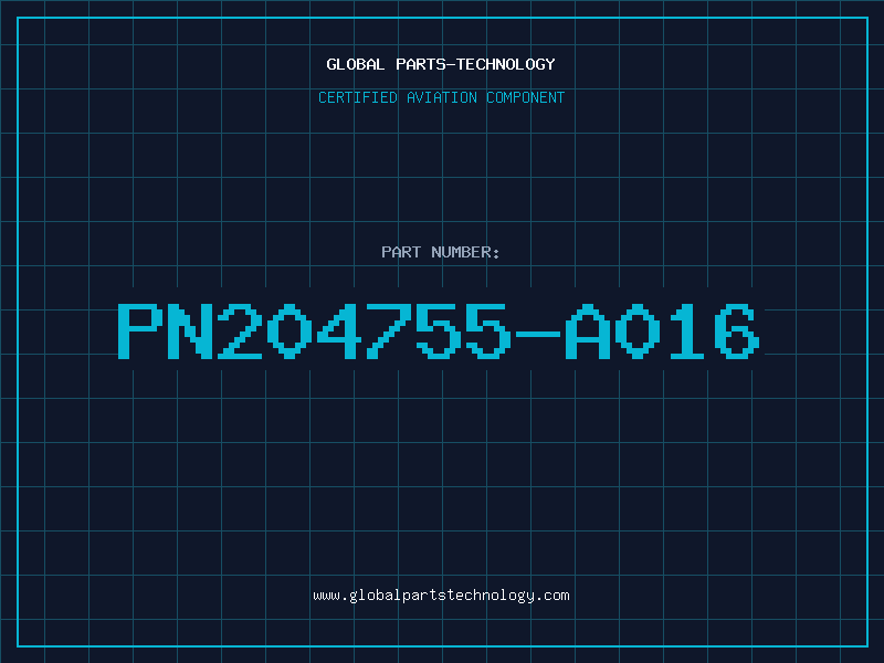 Aviation Part PN204755-A016