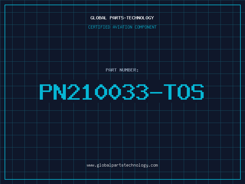 Aviation Part PN210033-TOS